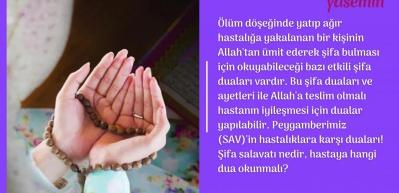 Hastalık i&ccedil;in en etkili mucize dualar! Hastanın şifa bulması i&ccedil;in hangi dua okunur?