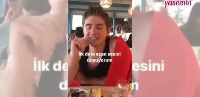 Turistin ezanı duyunca verdiği tepki sosyal medyayı salladı