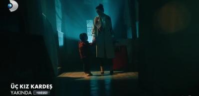 &Uuml;&ccedil; Kız Kardeş dizisinin ilk fragmanı yayınlandı!
