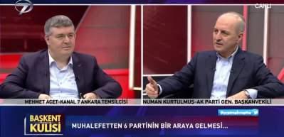 AK Parti Genel Başkanvekili Numan Kurtulmuş "6 Partinin bir araya gelmesi" hakkında a&ccedil;ıklamalarda bulundu