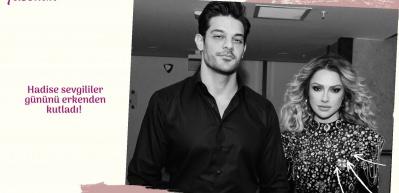 Hadise sevgililer g&uuml;n&uuml;n&uuml; erkenden kutladı! 