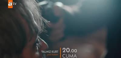 'Yalnız Kurt'un 4.b&ouml;l&uuml;m fragmanı yayınlandı! 'Allah'ın inayeti tecelli etti'