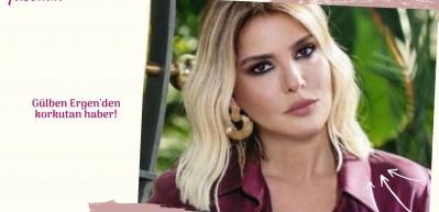 G&uuml;lben Ergen'den korkutan haber!