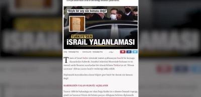 T&uuml;rkiye'den 'İsrail' yalanlaması: B&ouml;yle bir şey s&ouml;z konusu değil