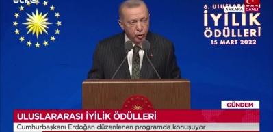 Cumhurbaşkanı Erdoğan"Uluslararası İyilik &Ouml;d&uuml;lleri" proğramında ter&ouml;r &ouml;rg&uuml;tlerine tepki g&ouml;sterdi