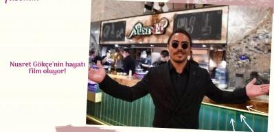 Nusret G&ouml;k&ccedil;e'nin hayatı film oluyor!