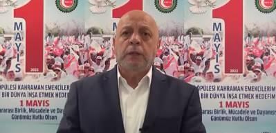 Hak-İş Genel Başkanı Arslan 'asgari &uuml;crette tekrar d&uuml;zenleme yapılması' &ccedil;ağrısı yaptı