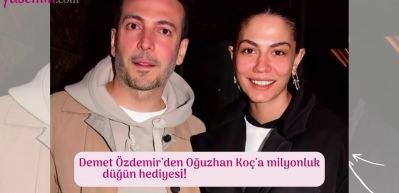 Demet &Ouml;zdemir'den Oğuzhan Ko&ccedil;'a milyonluk d&uuml;ğ&uuml;n hediyesi! &Ccedil;ıtayı arşa y&uuml;kseltti
