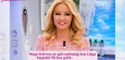 M&uuml;ge Anlı'nın sır gibi sakladığı kızı Lidya b&uuml;y&uuml;d&uuml;!
