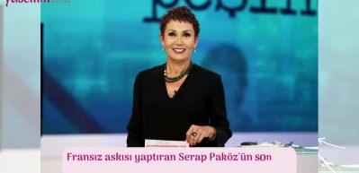 Fransız askısı yaptıran Serap Pak&ouml;z'&uuml;n son hali herkesi şoke etti!