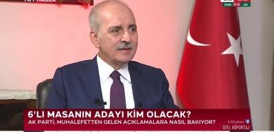 Numan Kurtulmuş: 6'lı masanın ayakları gıcırdıyor