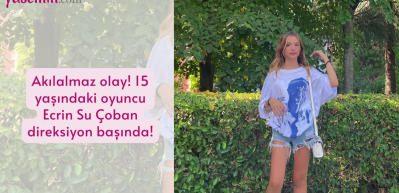 Akılalmaz olay! 15 yaşındaki oyuncu Ecrin Su &Ccedil;oban direksiyon başında!