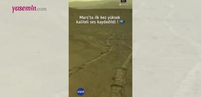 Mars'ta yüksek kaliteli ses kaydedildi!