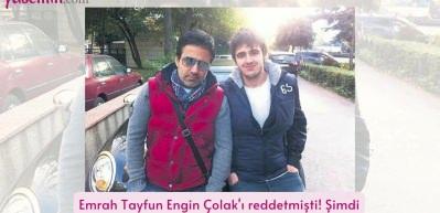Emrah Tayfun Engin &Ccedil;olak'ı reddetmişti! Şimdi en b&uuml;y&uuml;k destek&ccedil;isi o oldu