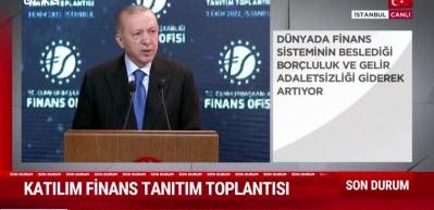 Cumhurbaşkanı Erdoğan: Katılım finansı, bankacılık faizleriyle hareket etmemeli