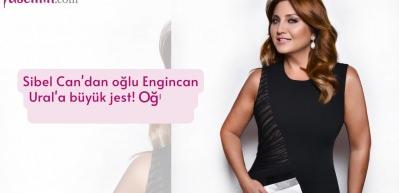 Sibel Can'dan oğlu Engincan Ural'a b&uuml;y&uuml;k jest! Oğlunun d&uuml;ğ&uuml;n&uuml;nde sahne alacak