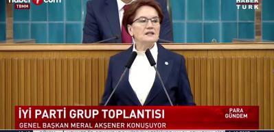 İYİ Parti Genel Başkanı Meral Akşener partisinin grup toplantısında konuştu!