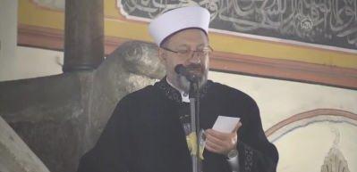 Diyanet İşleri Başkanı Erbaş'tan yılbaşı &ouml;ncesi anlamlı hutbe ....