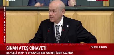Devlet Bah&ccedil;eli "Sinan Ateş cinayeti &uuml;zerinden siyasi kurgu yapılıyor dedi