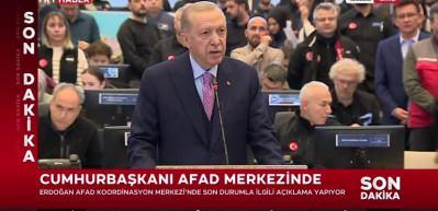 Cumhurbaşkanı Erdoğan, AFAD'da a&ccedil;ıklamalarda bulundu