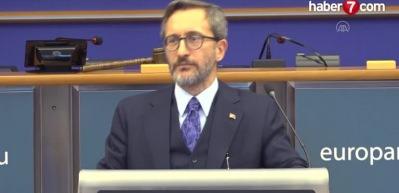 Cumhurbaşkanlığı İletişim Başkanı Altun'dan Avrupa Parlamentosu'nda kritik a&ccedil;ıklamalar!