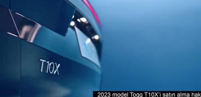 T10X ön siparişi başladı