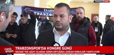 Trabzonspor başkan adayı Ertuğrul Doğan'dan a&ccedil;ıklamalar