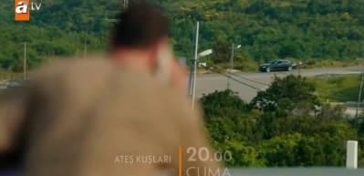 Ateş Kuşları dizisi 20. b&ouml;l&uuml;m fragmanı yayınlandı! ''Bu adam senin neyin?" 
