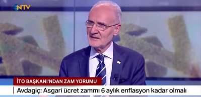 İTO Başkanı Avdagi&ccedil; asgari &uuml;cret zammına ilişkin konuştu!