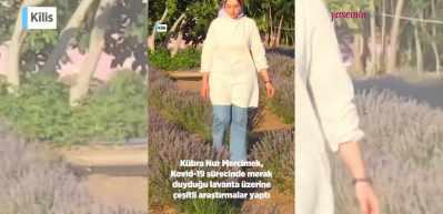 Kilisli kadın girişimci lavantadan elde ettiği &uuml;r&uuml;nleri kendi markasıyla pazarlıyor⁠