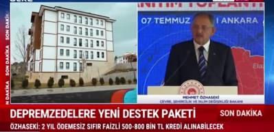 Bakan Mehmet &Ouml;zhaseki a&ccedil;ıkladı: Depremzedelere yeni destek paketi!