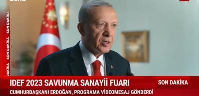 Cumhurbaşkanı Erdoğan bug&uuml;n a&ccedil;ılan IDEF Savunma Sanayii Fuarı i&ccedil;in video mesaj paylaştı