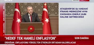 Cumhurbaşkanı Erdoğan 'Enflasyon sorununu &uuml;lkemizin g&uuml;ndeminden kaldıracağız' dedi