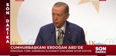Cumhurbaşkanı Erdoğan: ABD ge&ccedil;en yıl en fazla ihracat yaptığımız 2'nci, en fazla ithalat yaptığımız 5'inci &uuml;lke oldu