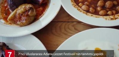 7&rsquo;nci Uluslararası Adana Lezzet Festivali&rsquo;nin tanıtımı yapıldı