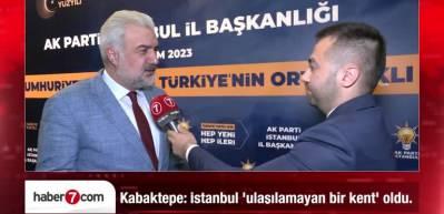 Kabaktepe İstanbul'un ulaşım sorununu bu s&ouml;zlerle değerlendirdi