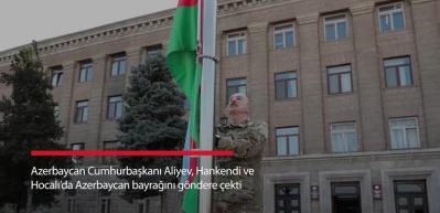 Azerbaycan Cumhurbaşkanı Aliyev, Hankendi ve Hocalı'da Azerbaycan bayrağını g&ouml;ndere &ccedil;ekti