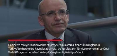 T&uuml;rkiye ekonomisi ve Orta Vadeli Program hedeflerine duyduğu g&uuml;veni g&ouml;steriyor