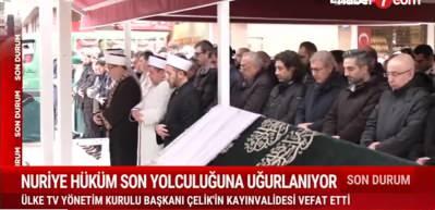 Mustafa Çelik'in kayınvalidesi Nuriye Hüküm son yolculuğuna uğurlandı