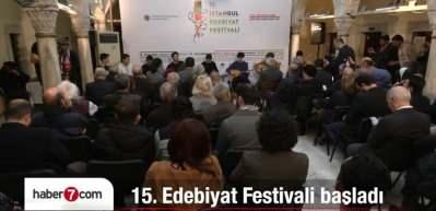 15. İstanbul Edebiyat Festivali Başladı 
