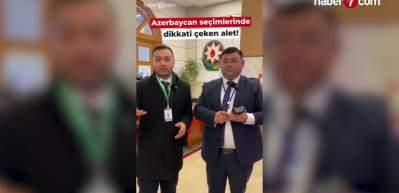 Azerbaycan se&ccedil;imlerinde dikkat &ccedil;eken detay 