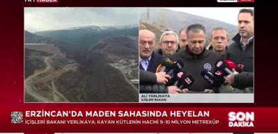 Erzincan'da maden sahasındaki toprak kaymasıyla ilgili Bakan Yerlikaya'dan a&ccedil;ıklama