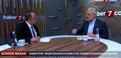 Osman Nuri Kabaktepe Haber7'ye konuştu...