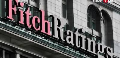 Fitch Ratings'den T&uuml;rkiye ekonomisine ilişkin yeni a&ccedil;ıklama geldi 
