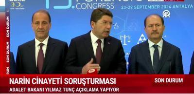 Adalet Bakanı Yılmaz Tun&ccedil;, "Narin cinayetinde hi&ccedil; bir şey karanlıkta kalmayacak" dedi