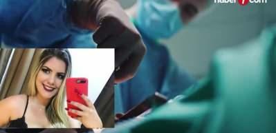 Altı estetik operasyona giren gen&ccedil; kadın hayatını kaybetti