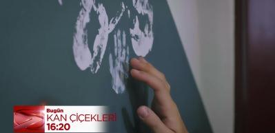 Dilan ve Baran oğullarına kavuşabilecek mi? Kan Çiçekleri 356. bölüm fragmanı yayınlandı