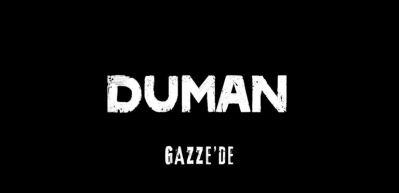 Duman grubu Gazze'deki zulme şarkı ile tepki g&ouml;sterdi &ldquo;İnsanlık &ouml;lm&uuml;ş bug&uuml;n Gazze&rsquo;de...