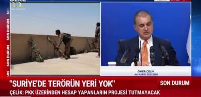 &Ouml;mer &Ccedil;elik: Suriye'de ter&ouml;r&uuml;n yeri yok