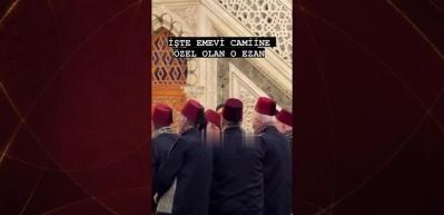 Emevi Camii'nde tarihi anlar! Toplu ezan geleneği geri d&ouml;nd&uuml;!